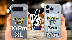 iPhone 17 Pro Max vs Google Pixel 10 Pro XL: Which Pro Model Reigns Supreme?